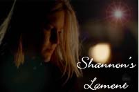 Shannon's Lament